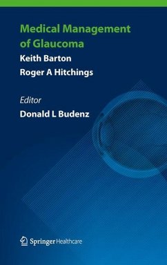 Medical Management of Glaucoma - Barton, Keith;Hitchings, Roger A.