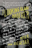 The Looking Glass Brother (eBook, ePUB)