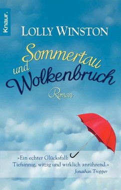 Sommertau und Wolkenbruch