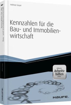 Kennzahlen für die Bau- und Immobilienwirtschaft - Geyer, Helmut