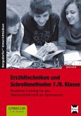 Erzähltechniken und Schreibmethoden 7./8. Klasse