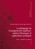 La pédagogie de l¿enseignement supérieur : repères théoriques et applications pratiques