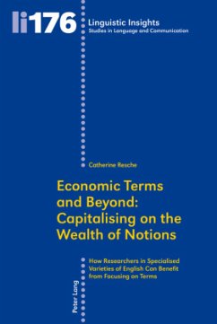 Economic Terms and Beyond: Capitalising on the Wealth of Notions - Resche, Catherine