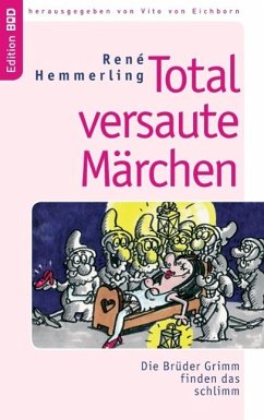 Total versaute Märchen (eBook, ePUB)