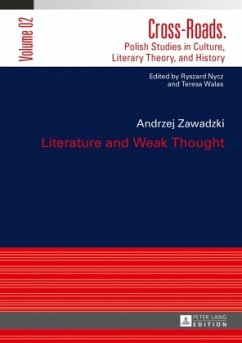 Literature and Weak Thought - Zawadzki, Andrzej