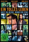 Ein tolles Leben - Hast du keins, nimm dir eins Ein tolles Leben - Hast du keins, nimm dir eins