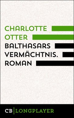 Balthasars Vermächtnis (eBook, ePUB) - Otter, Charlotte