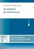 Die Dialektik des Geheimnisses Die Dialektik des Geheimnisses