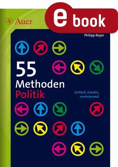 55 Methoden Politik (eBook, PDF) - Beyer, Philipp