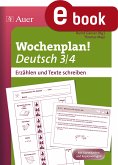 Wochenplan Deutsch 3/4, Erzählen /Texte schreiben (eBook, PDF)