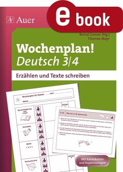 Wochenplan Deutsch 3/4, Erzählen /Texte schreiben (eBook, PDF) - Mayr, Thomas