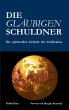 Die gläubigen Schuldner (eBook, ePUB) - Bild 1
