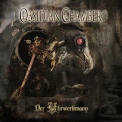 Der Uhrwerkmann - Obsidian Chamber
