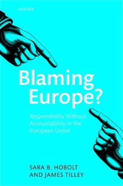 Blaming Europe? - Hobolt, Sara B; Tilley, James