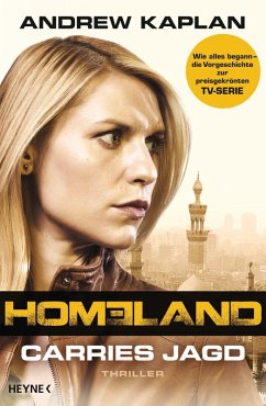 Homeland: Carries Jagd (eBook, ePUB) - Kaplan, Andrew