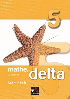 mathe.delta Arbeitsheft 5 Hessen (G9) - Forte, Attilio; Haug, Melanie; Kleine, Michael; Knapp, Olaf; Prill, Thomas; Schmück, Mareike; Schreyeck, Meike