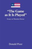 "The Game as It Is Played"