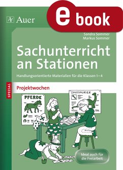 Sachunterricht an Stationen Spezial Projektwochen (eBook, PDF) - Sommer, Sandra; Sommer, Markus