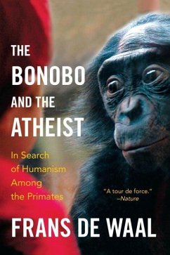 The Bonobo and the Atheist - De Waal, Frans