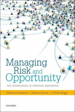 Managing Risk and Opportunity - Andersen, Torben Juul; Garvey, Maxine; Roggi, Oliviero