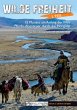 Wilde Freiheit 1. Teil - Bild 1