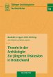Theorie in der Archäologie: Zur... - Bild 1