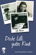 Dicke Lilli - gutes Kind (eBook, ePUB) - Bild 1