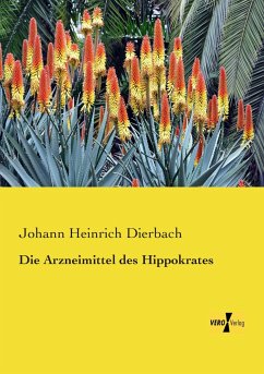 Die Arzneimittel des Hippokrates - Dierbach, Johann H.