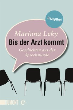 Bis der Arzt kommt (eBook, ePUB) - Leky, Mariana