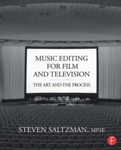 Music Editing for Film and Television - Saltzman, Steven