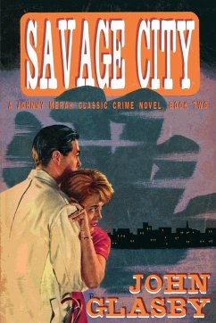 Savage City - Glasby, John