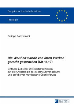 «Die Weisheit wurde von ihren Werken gerecht gesprochen» (Mt 11,19) - Bazitwinshi, Caliope