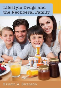 Cover Lifestyle Drugs and the Neoliberal Family