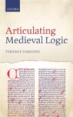 ARTICULATING MEDIEVAL LOGIC C