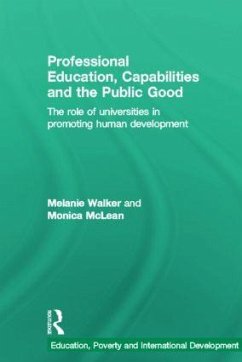 Professional Education, Capabilities and the Public Good - Walker, Melanie; Mclean, Monica