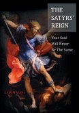 The Satyrs' Reign