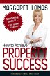 How to Achieve Property Success - Bild 1