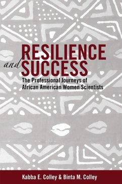Resilience and Success - Colley, Kabba E.;Colley, Binta M.