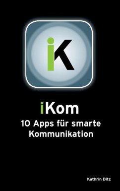 iKom (eBook, ePUB) - Ditz, Katharina