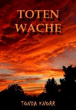 Totenwache (eBook, ePUB) - Knorr, Tonda