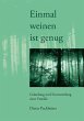 Einmal weinen ist genug (eBook, ePUB) - Bild 1