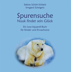 Spurensuche - Nuuk findet sein Glück (eBook, ePUB)