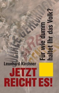 Jetzt reicht es! (eBook, ePUB) - Kirchner, Leonhard