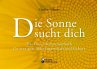 Die Sonne sucht dich - Das... - Bild 1