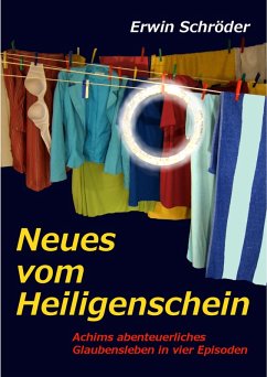 Neues vom Heiligenschein (eBook, ePUB) - Schröder, Erwin