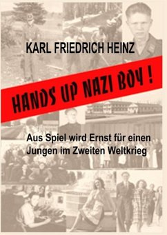 Hands up Nazi Boy! (eBook, ePUB)