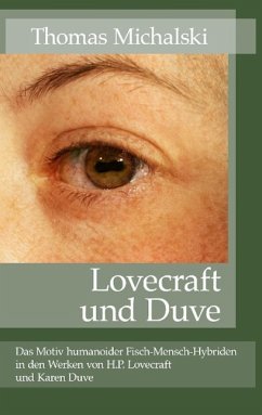 Lovecraft und Duve (eBook, ePUB) - Michalski, Thomas