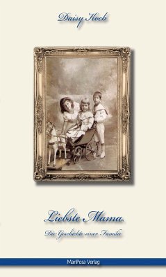 Liebste Mama (eBook, ePUB) - Koeb, Daisy