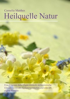 Cover Cornelia Matthes - Heilquelle Natur (eBook, ePUB)
