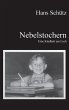 Nebelstochern - Eine Kindheit am Lech... - Bild 1